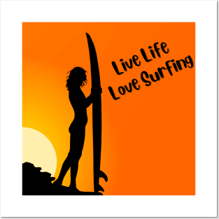 live life love surfing Posters and Art